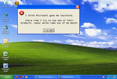 I Think Microsoft Gave Me Tourettes